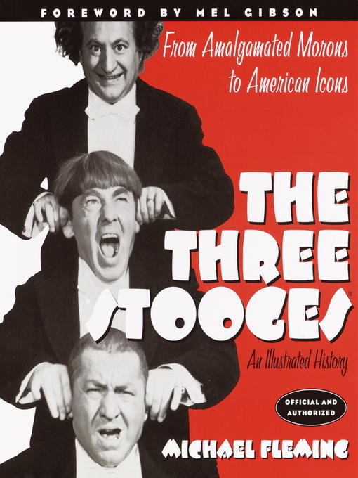 Title details for The Three Stooges by Michael Fleming - Wait list